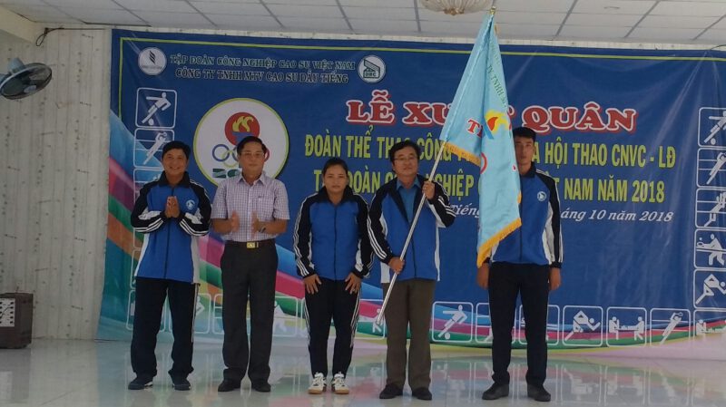 Công ty TNHH MTV Cao su Dầu Tiếng xuất quân tham gia Hội thao CNVC-LĐ Tập đoàn Công nghiệp Cao su Việt Nam năm 2018